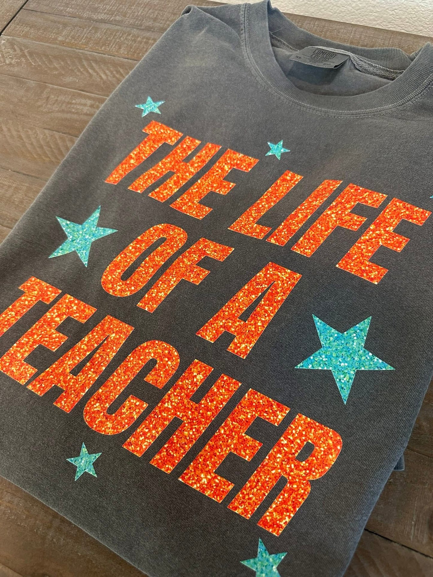 THE LIFE OF A TEACHER- T-SHIRTS