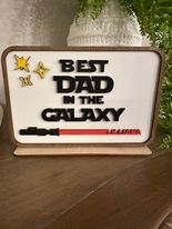 Father's Day Best Dad in Galaxy (laser)