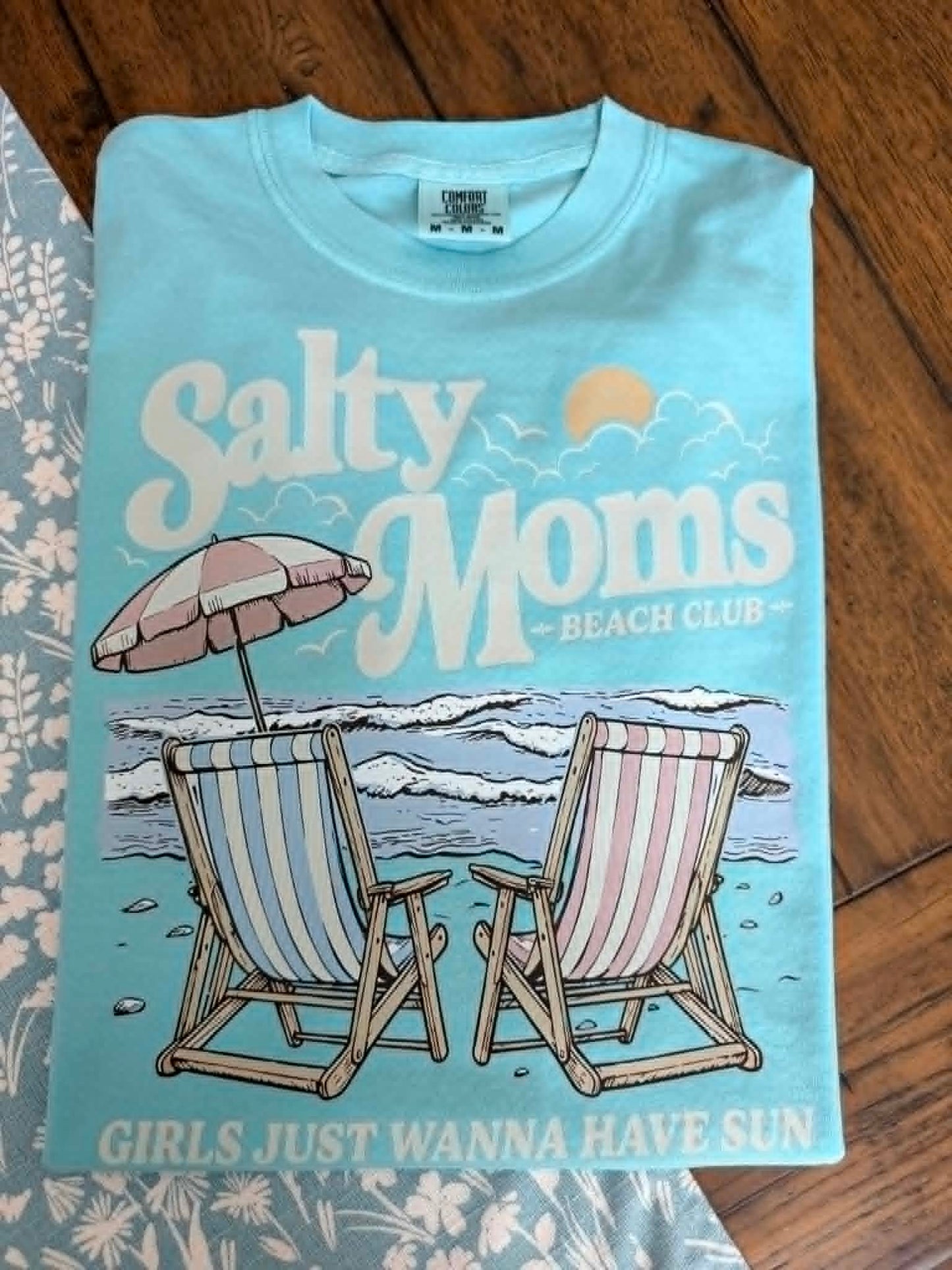 SALTY MOMS TEE     MED COMFORT COLOR