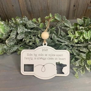 State Side by side/Miles apart Ornament (laser)